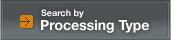 Search by Processing Type